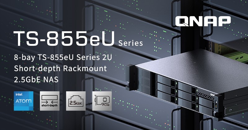 QNAP RA MẮT TS-855X CHO DOANH NGHIỆP VỪA VÀ NHỎ